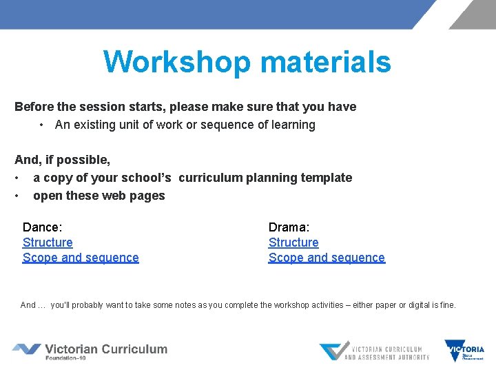 Workshop materials Before the session starts, please make sure that you have • An Workshop materials Before the session starts, please make sure that you have • An