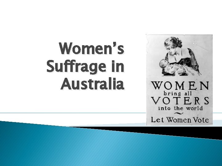 Women’s Suffrage in Australia 