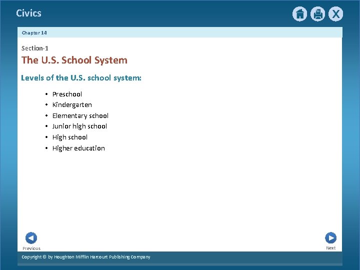 Civics Chapter 14 Section-1 The U. S. School System Levels of the U. S.