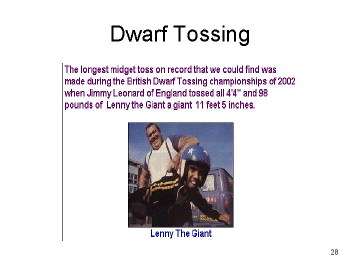 Dwarf Tossing 28 