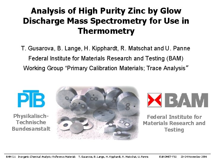 Analysis of High Purity Zinc by Glow Discharge Mass Spectrometry for Use in Thermometry