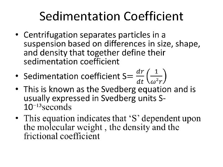 Sedimentation Coefficient • 