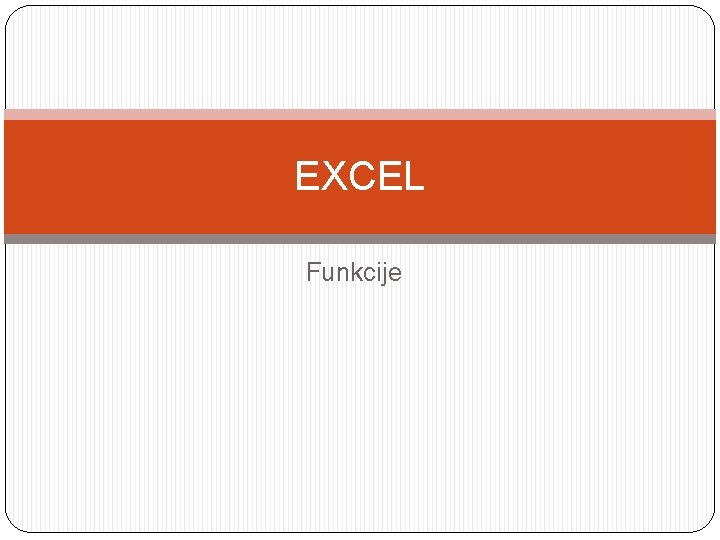 EXCEL Funkcije 