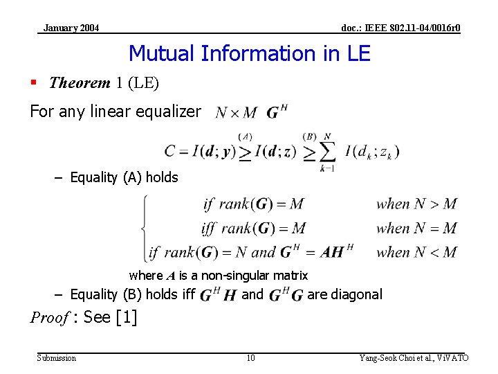 January 2004 doc. : IEEE 802. 11 -04/0016 r 0 Mutual Information in LE