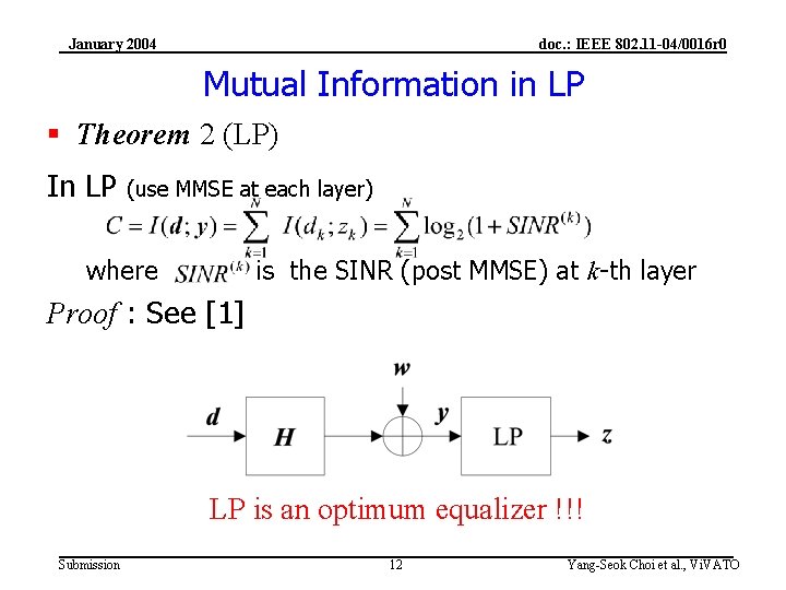 January 2004 doc. : IEEE 802. 11 -04/0016 r 0 Mutual Information in LP