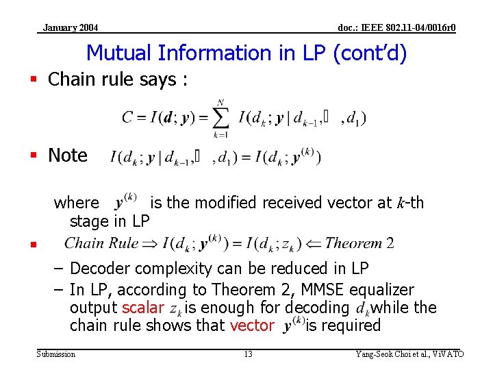 January 2004 doc. : IEEE 802. 11 -04/0016 r 0 Mutual Information in LP