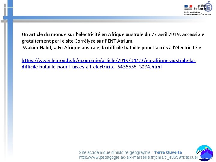 Un article du monde sur l’électricité en Afrique australe du 27 avril 2019, accessible