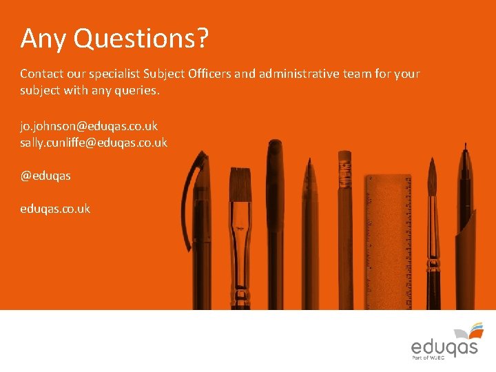 Any Questions? Contact our specialist Subject Officers and administrative team for your subject with