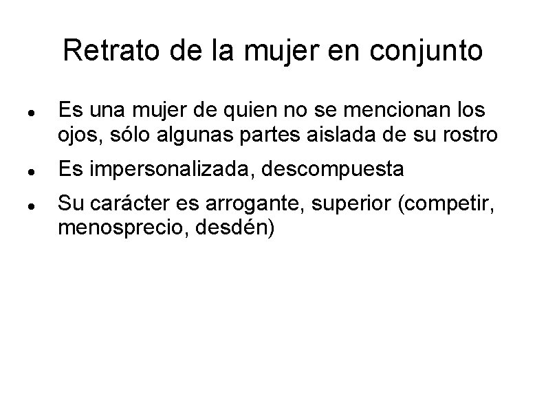 Retrato de la mujer en conjunto Es una mujer de quien no se mencionan