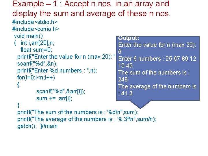 Example – 1 : Accept n nos. in an array and display the sum