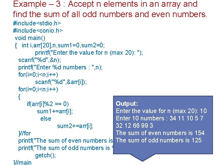 Example – 3 : Accept n elements in an array and find the sum