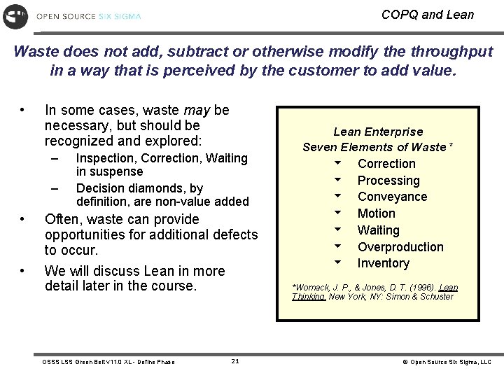 COPQ and Lean Waste does not add, subtract or otherwise modify the throughput in