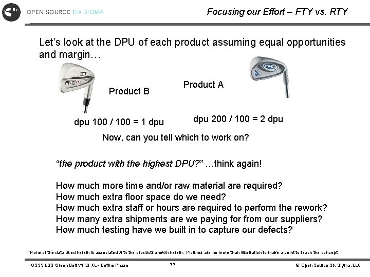 Focusing our Effort – FTY vs. RTY Let’s look at the DPU of each