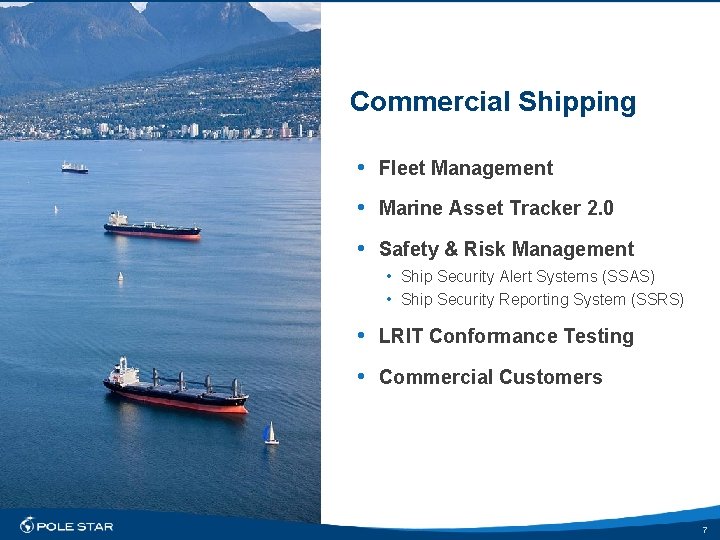 Commercial Shipping • Fleet Management • Marine Asset Tracker 2. 0 • Safety &
