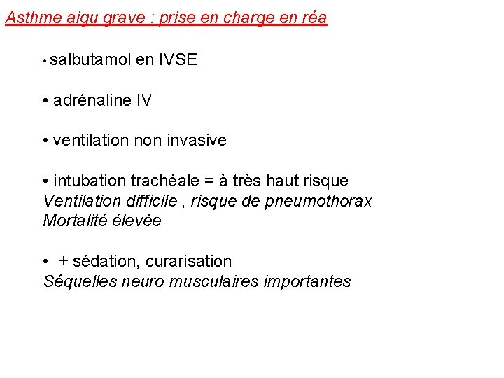 Asthme aigu grave : prise en charge en réa • salbutamol en IVSE •