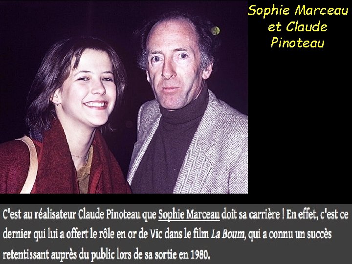 Sophie Marceau et Claude Pinoteau 