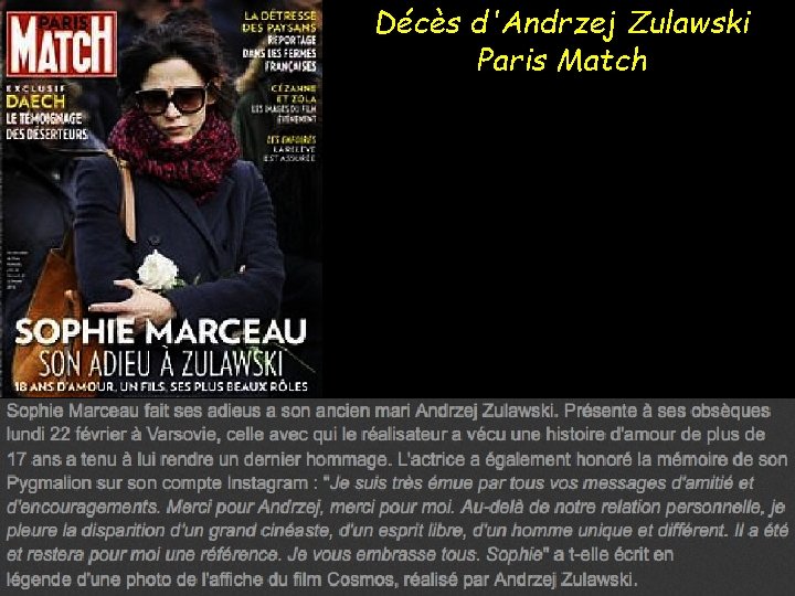 Décès d'Andrzej Zulawski Paris Match 
