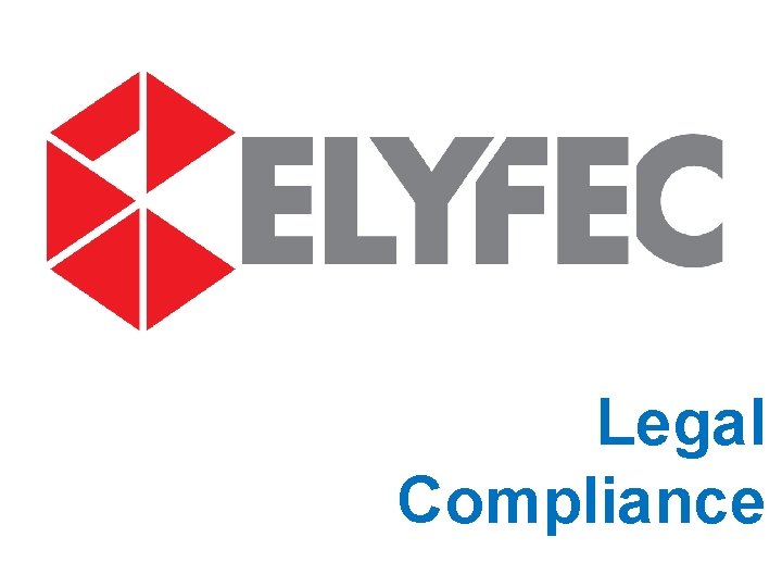 Legal Compliance Legal Compliance