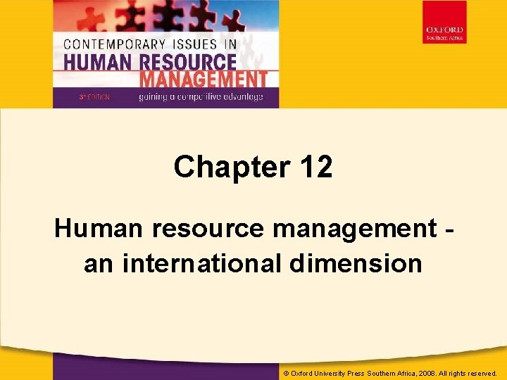 © Oxford University Press Southern Africa, 2008. All rights reserved. Chapter 12 Human resource
