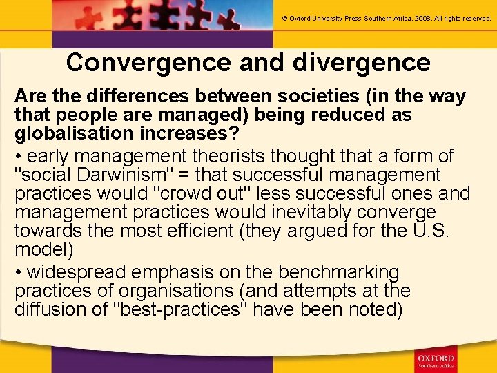 © Oxford University Press Southern Africa, 2008. All rights reserved. Convergence and divergence Are