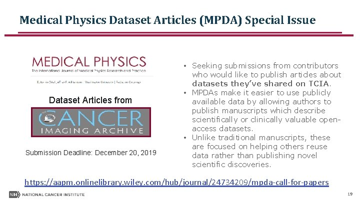Medical Physics Dataset Articles (MPDA) Special Issue Dataset Articles from Submission Deadline: December 20, Medical Physics Dataset Articles (MPDA) Special Issue Dataset Articles from Submission Deadline: December 20,