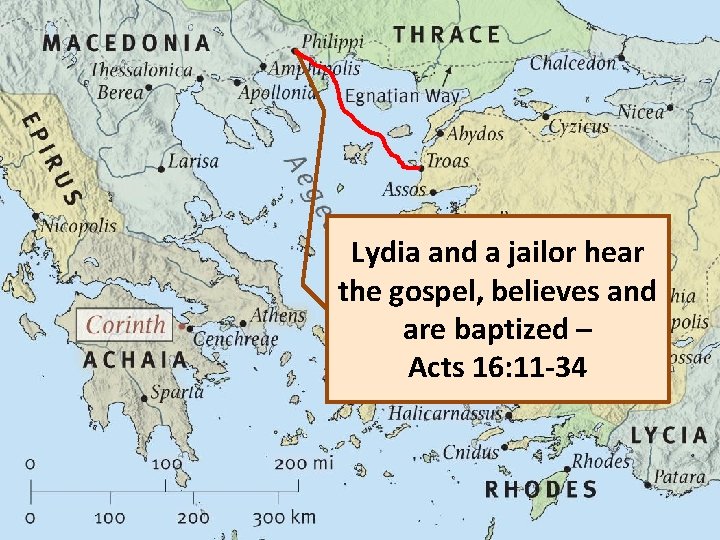 6 Lydia and a jailor hear the gospel, believes and are baptized – Acts