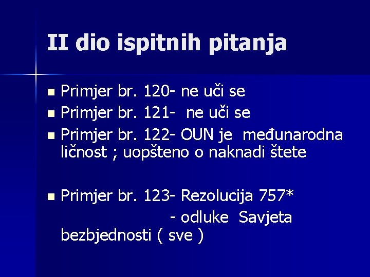 II dio ispitnih pitanja Primjer br. 120 - ne uči se n Primjer br.