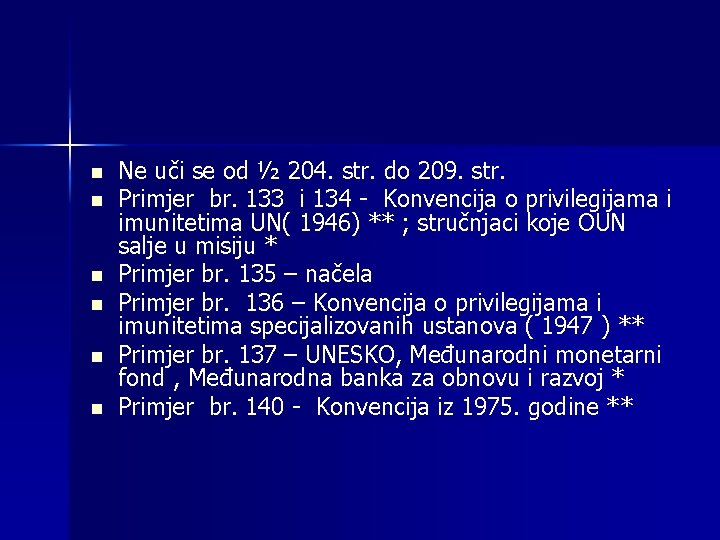 n n n Ne uči se od ½ 204. str. do 209. str. Primjer