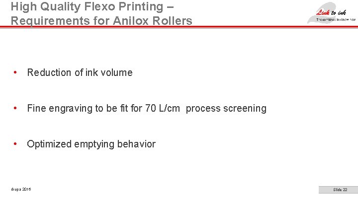High Quality Flexo Printing – Requirements for Anilox Rollers • Reduction of ink volume