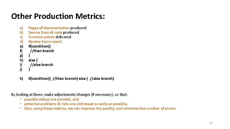 Other Production Metrics: a) b) c) d) e) f) g) h) i) j) Pages