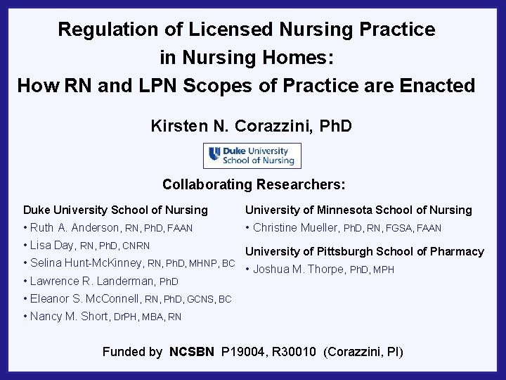 Regulation of Licensed Nursing Practice in Nursing Homes: How RN and LPN Scopes of