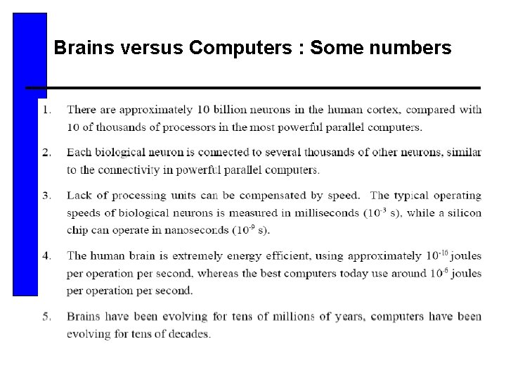 Brains versus Computers : Some numbers 