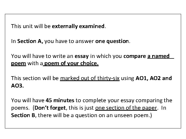  This unit will be externally examined. In Section A, you have to answer