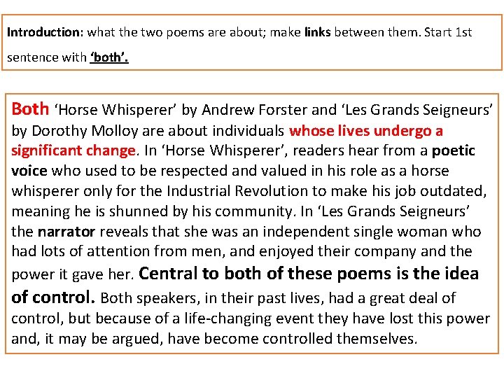 Introduction: what the two poems are about; make links between them. Start 1 st