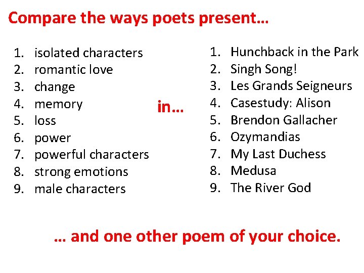 Compare the ways poets present… 1. 2. 3. 4. 5. 6. 7. 8. 9.