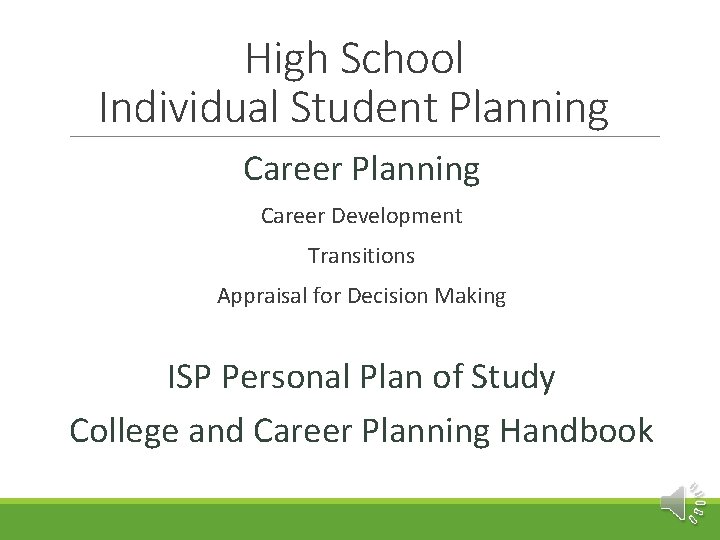 High School Individual Student Planning Career Development Transitions Appraisal for Decision Making ISP Personal