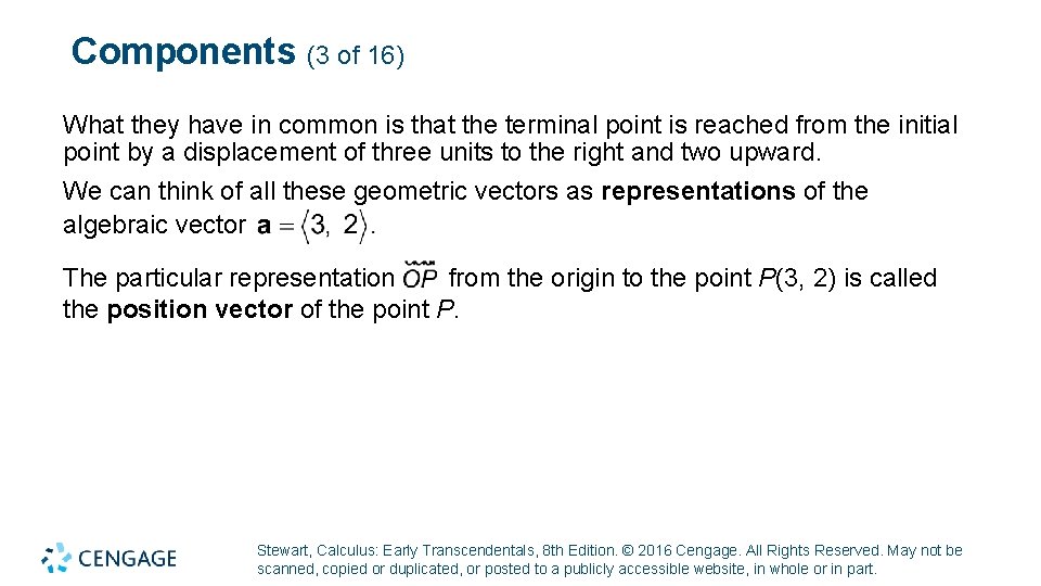 Components (3 of 16) What they have in common is that the terminal point