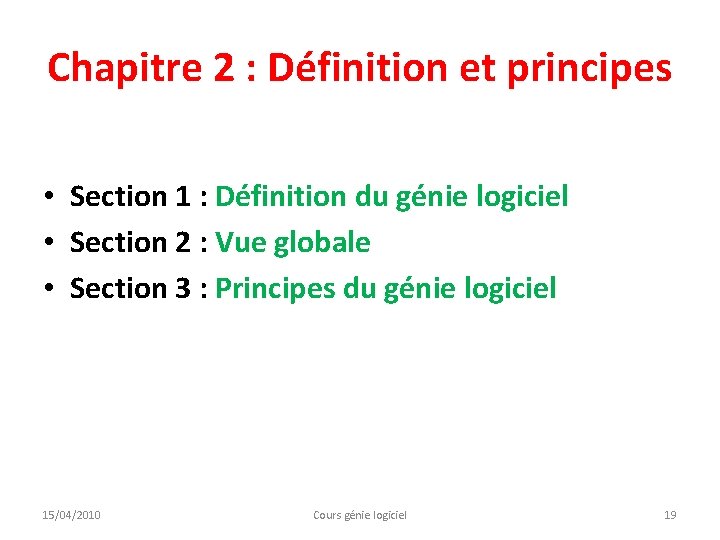 Chapitre 2 : Définition et principes • Section 1 : Définition du génie logiciel