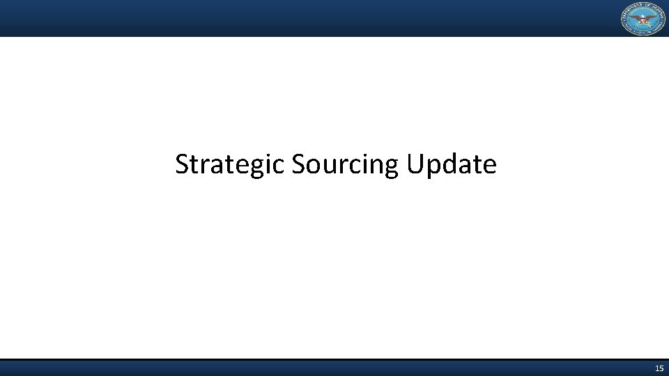 Strategic Sourcing Update 15 