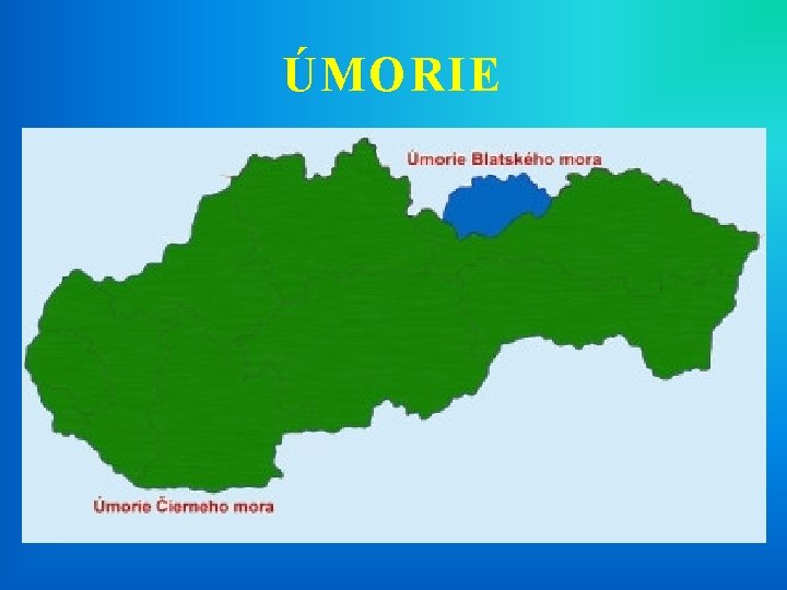 ÚMORIE 