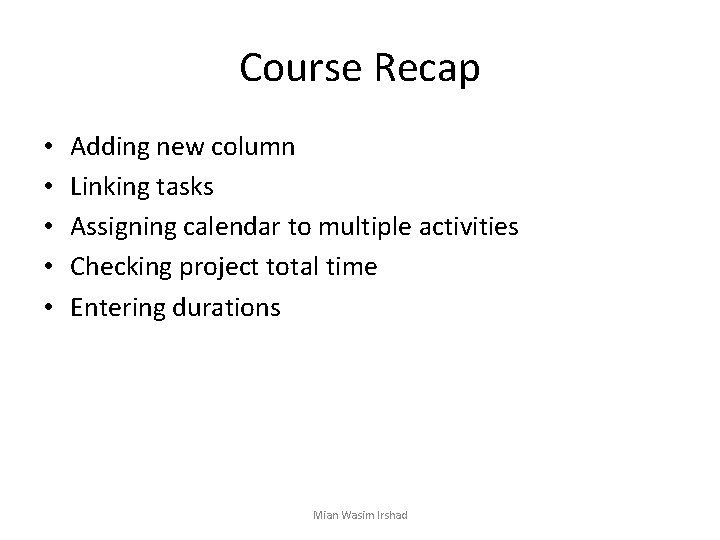 Project Management Software Application PRM 705 Lecture 32
