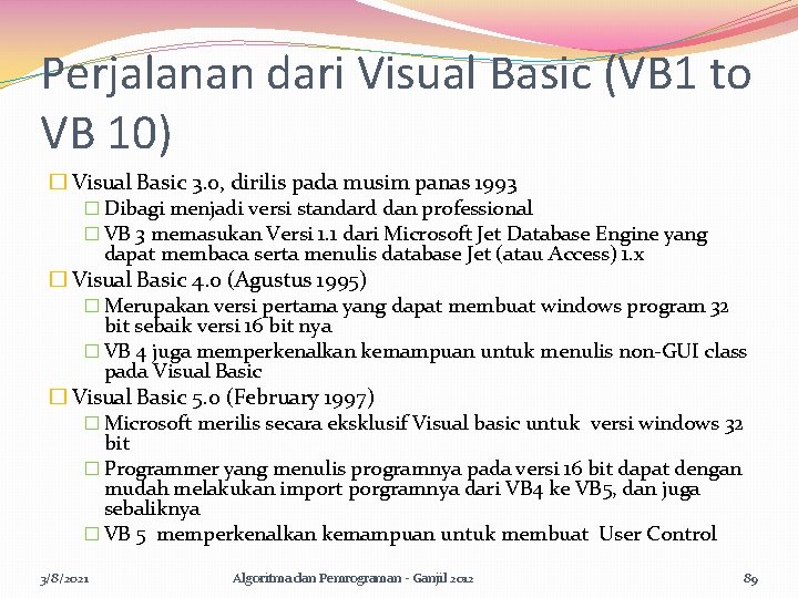 Perjalanan dari Visual Basic (VB 1 to VB 10) � Visual Basic 3. 0,