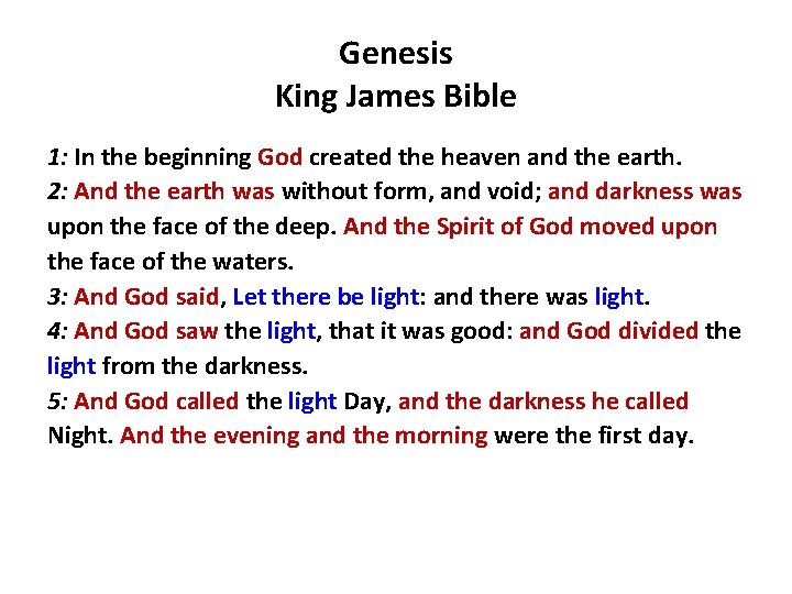 Genesis King James Bible 1: In the beginning God created the heaven and the