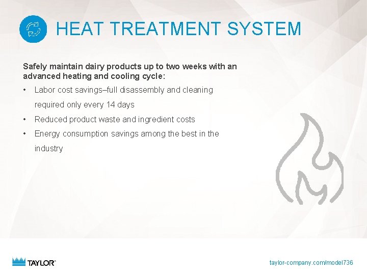 HEAT TREATMENT SYSTEM Safely maintain dairy products up to two weeks with an advanced HEAT TREATMENT SYSTEM Safely maintain dairy products up to two weeks with an advanced