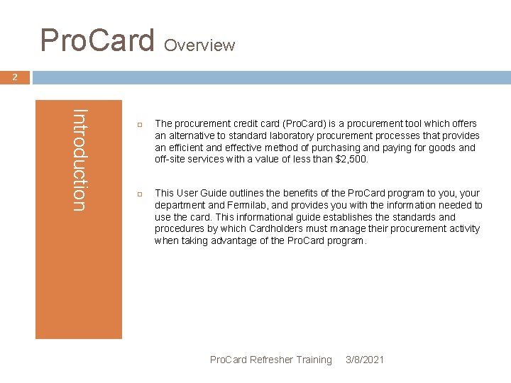 Protat Card FERMILAB PROCUREMENT CARD PROGRAM Pro Card Refresher Training
