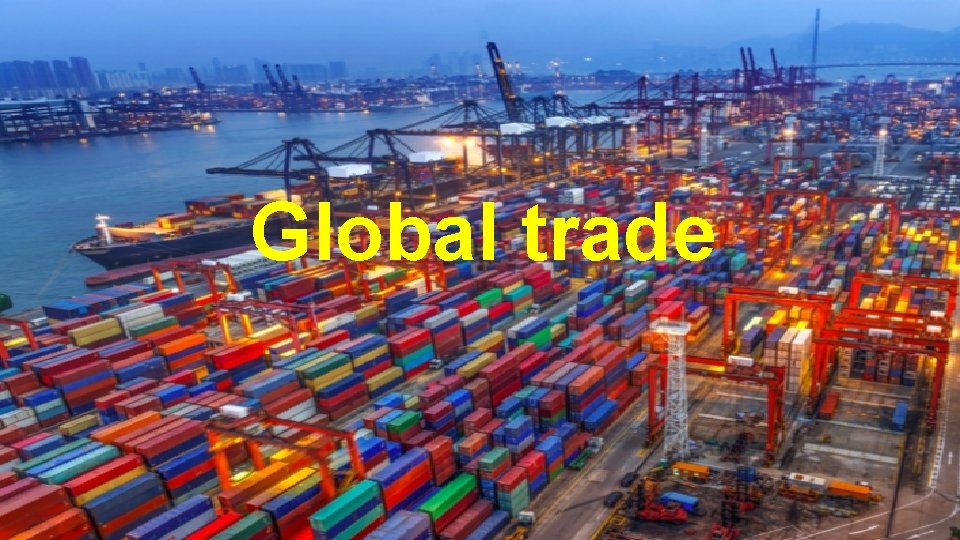 Global trade 
