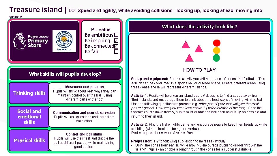 Treasure island | LO: Speed and agility, while avoiding collisions - looking up, looking