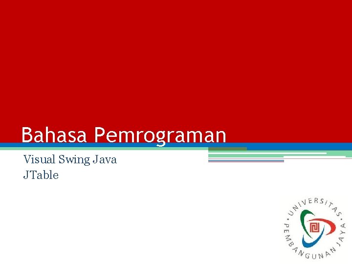 Bahasa Pemrograman Visual Swing Java JTable 