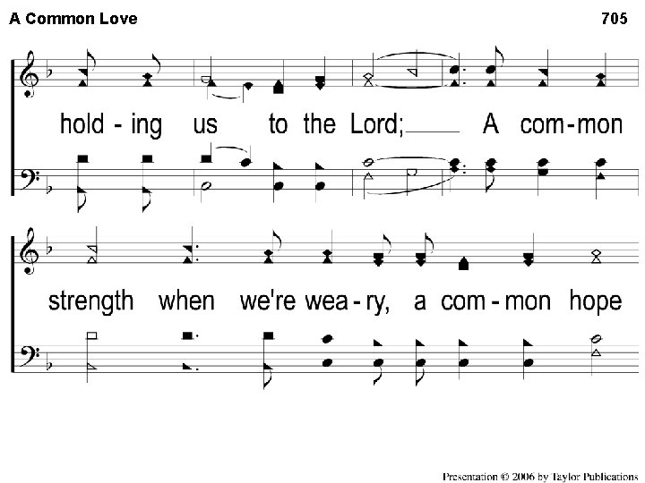 A Common 2 A Common. Love 705 