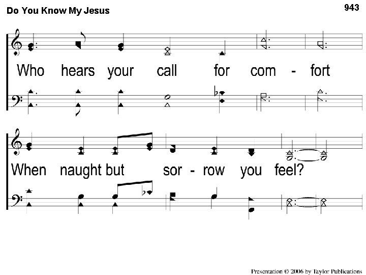 Do Do You Know Mymy Jesus 2 -2 Know Jesus 943 